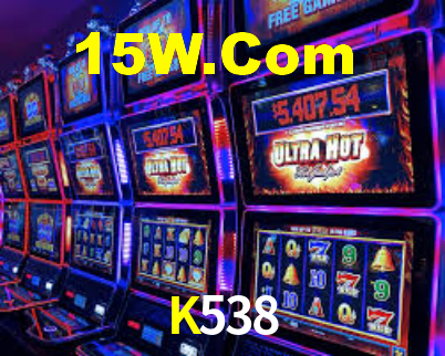 K538,K538 Bet